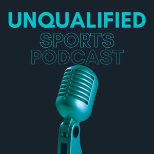 Unqualified Sports Podcast