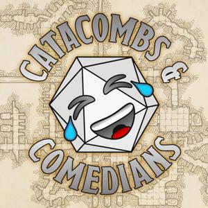 Catacombs & Comedians