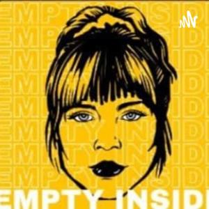 Empty Inside podcast