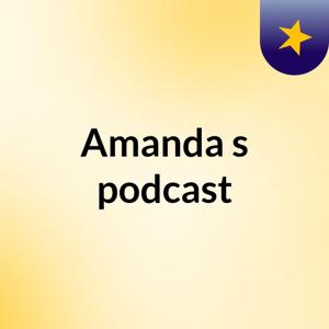 Amanda's podcast