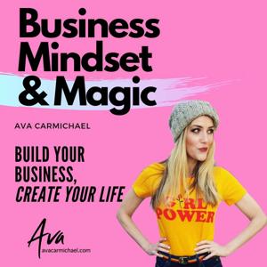 Business Mindset and Magic