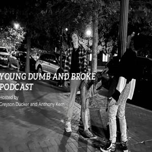 Young dumb and Broke ep1