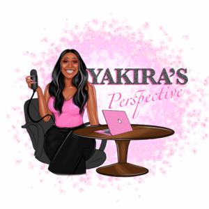 Yakira’s Perspective