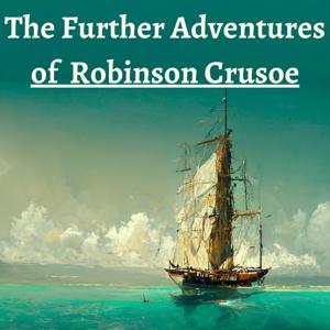Further Adventures of Robinson Crusoe