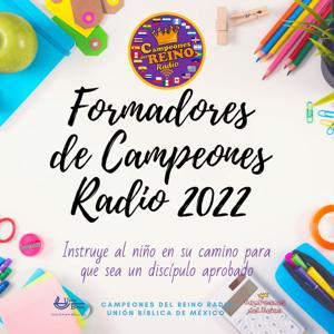 Formadores de Campeones RADIO 2022