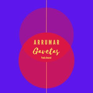 Arrumar Gavetas