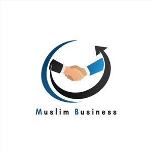 MUSLIM BUSINESS Podcast