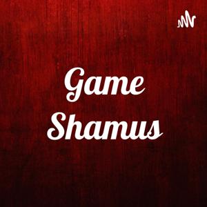 Game Shamus