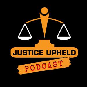 Justice Upheld