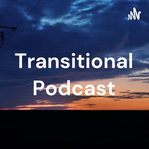 Transitional Class Podcast