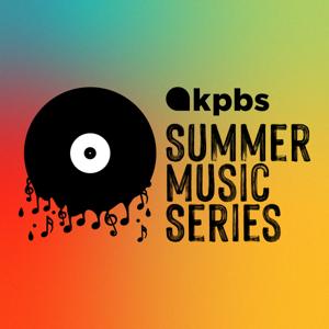 The KPBS Summer Music Series