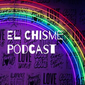 El Chisme Podcast