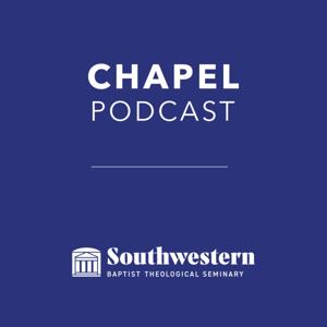 SWBTS Chapel Sermons