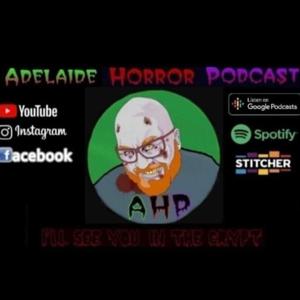 💀 Adelaide Horror Podcast 💀