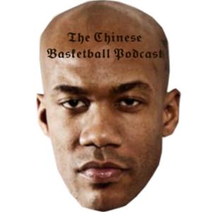 The Chinese Basketball Podcast