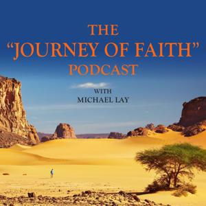 The "Journey of Faith" Podcast