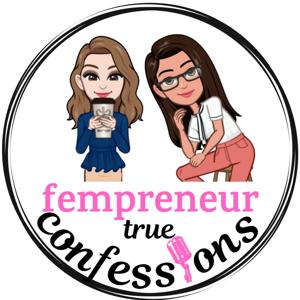 Fempreneur True Confessions