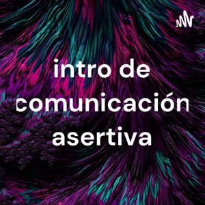 intro de comunicación asertiva