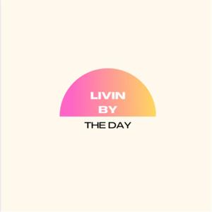 Livin' by the Day con Valeria Stradivari