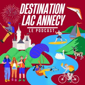 Destination Lac Annecy