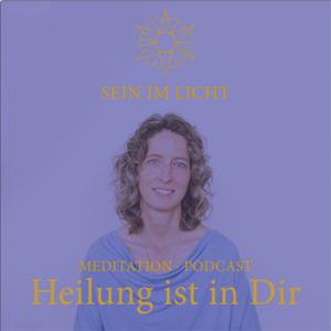 Heilung ist in Dir