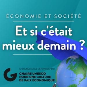 Et si c'était mieux demain ? De la guerre à la paix économique.