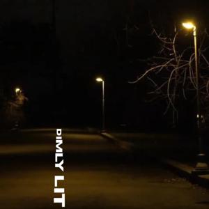 Dimly Lit