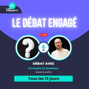 Débat engagé