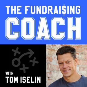 The Fundraising Coach by Tom Iselin