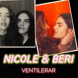 Nicole och Beri Ventilerar