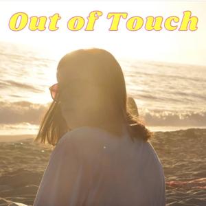 Out of Touch