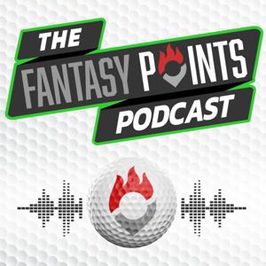 The Fantasy Points Golf Podcast