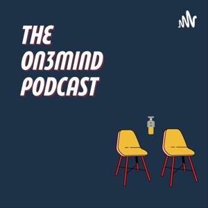The on3mind podcast