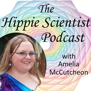 The Hippie Scientist Podcast