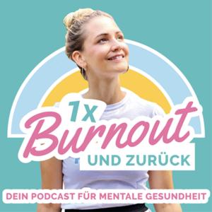 Einmal Burnout und zurück - raus aus Angststörung, Panikattacken und Depression - Happy Dings® by Christina Hillesheim