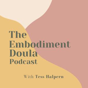 The Embodiment Doula Podcast