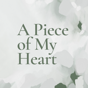A Piece of My Heart
