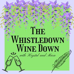 The Whistledown Wine Down