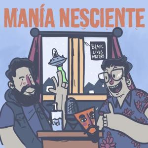 Manía Nesciente