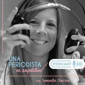 Una Periodista En Zapatillas