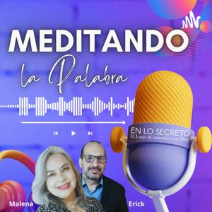 Meditando la Palabra by En lo Secreto