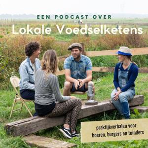 Een Podcast over Lokale Voedselketens