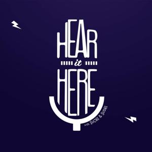 Hear It Here with Sudhi and Suchi