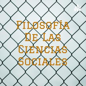 Filosofía De Las Ciencias Sociales