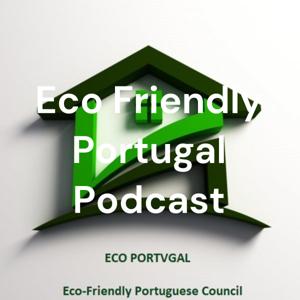 Eco Friendly Portugal Podcast