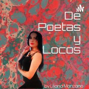 De Poetas Y Locos