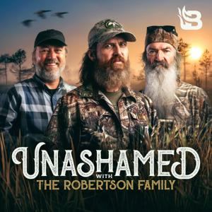 Unashamed with the Robertson Family by Blaze Podcast Network