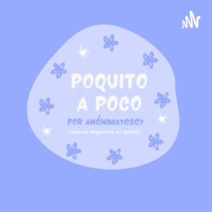 Poquito a poco