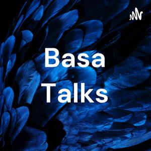 Basa Talks