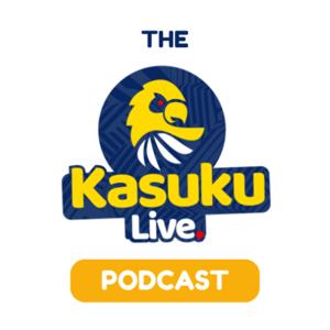 The Kasuku Live Podcast